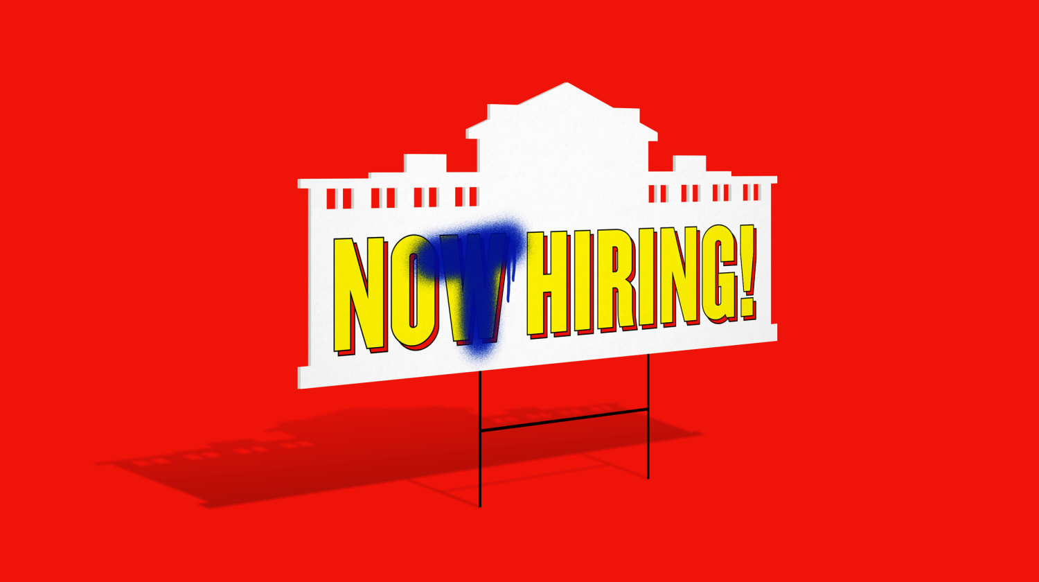 Help Wanted Trump Administration Riddled With Vacancies