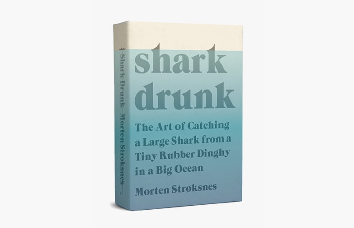 Shark Drunk The Art of Catching a Large Shark from a Tiny Rubber Dinghy
in a Big Ocean Epub-Ebook